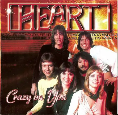 Heart : Crazy On You